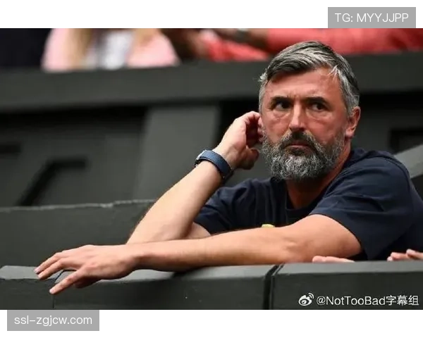 前德约教练伊万尼塞维奇坦言离开德约后难带其他球员